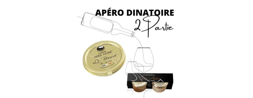 LES APÉROS DîNATOIRES DE L'ÉTÉ : 2nd partie